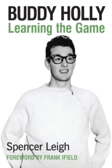 Buddy Holly: Learning the Game