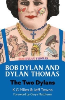 Image for Bob Dylan and Dylan Thomas