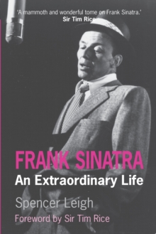 Frank Sinatra: An Extraordinary Life