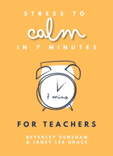 Image for Stress to calm in 7 minutes for teachers