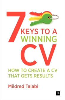 Image for 7 keys to a winning CV  : how to create a CV that gets results