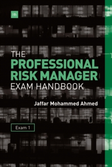 Image for The professional risk manager exam handbookExam 1