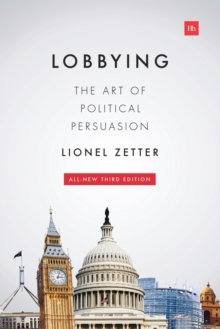 Image for Lobbying  : the art of political persuasion