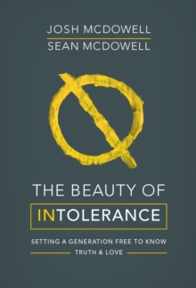 Beauty of Intolerance