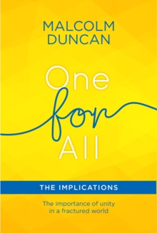 One for All: The Implications