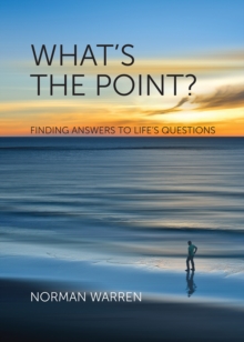 Image for What's the point?  : finding answers to life's questions