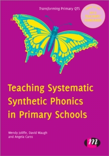 Image for Teaching systematic synthetic phonics in primary schools