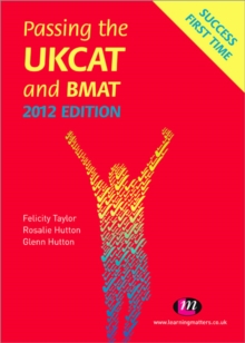 Image for Passing the UKCAT and BMAT 2012