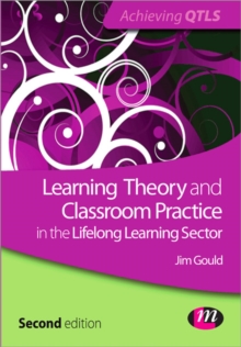 Image for Learning Theory and Classroom Practice in the Lifelong Learning Sector