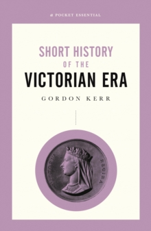 Image for Short history of the Victorian era: a pocket essential