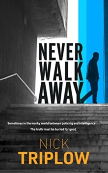 Image for Never Walk Away