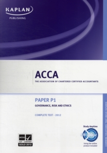Image for ACCA paper P1, governance, risk and ethics  : complete text