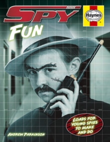 Image for Spy manual  : loads for young spies to make and do