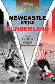 Image for Rivals: Classic Tyne and Wear Derby Games