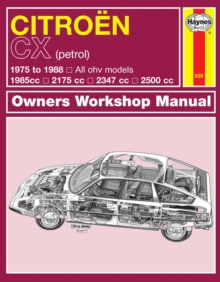 Citroen CX Petrol (75 – 88) Haynes Repair Manual