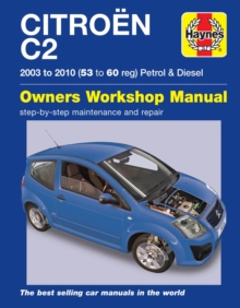 Citroen C2 Petrol & Diesel (03 – 10) Haynes Repair Manual