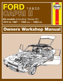 Ford Capri II (and III) 1.6 & 2.0 (74 – 87) Haynes Repair Manual