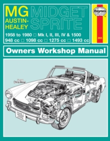 MG Midget & Austin-Healey Sprite (58 – 80) Haynes Repair Manual