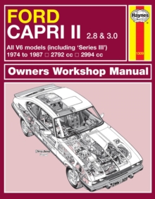 Ford Capri II (and III) 2.8 & 3.0 V6 (74 – 87) Haynes Repair Manual