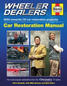 Image for Wheeler dealers  : 2003 onwards (10 car restoration projects)