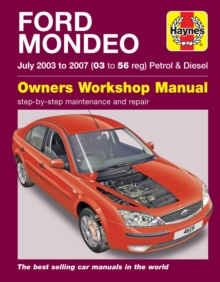 Ford Mondeo Petrol & Diesel (July 03 – 07) Haynes Repair Manual