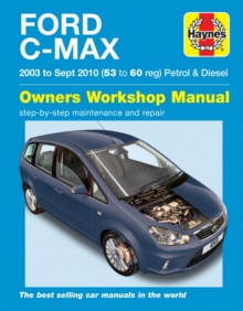 Image for Ford C-Max Petrol & Diesel (03 - 10) Haynes Repair Manual
