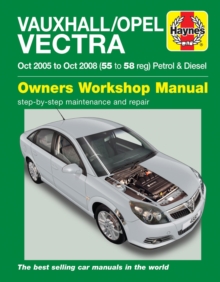 Vauxhall/Opel Vectra Petrol & Diesel (Oct 05 – Oct 08) Haynes Repair Manual