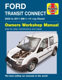 Ford Transit Connect Diesel (02 – 11) Haynes Repair Manual