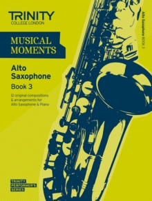 Image for Musical Moments Alto Saxophone Book 3