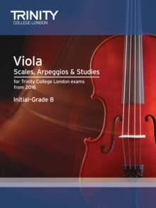 Viola Scales, Arpeggios & Studies Initial – Grade 8 from 2016