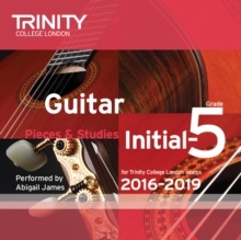 Trinity College London: Guitar Exam Pieces CD Initial-Grade 5 2016-2019