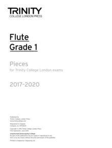 Trinity College London: Flute Exam Pieces Grade 1 2017-2020 (part only)