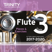 Image for Trinity College London: Flute Exam Pieces Grade 3 2017 - 2020 CD