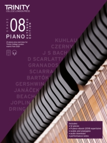 Trinity College London Piano Exam Pieces Plus Exercises From 2021: Grade 8 – Extended Edition