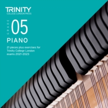 Image for Piano Grade 05  : 21 pieces plus exercises for Trinity College London exams 2021-2023
