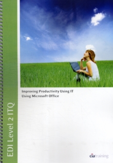 Image for EDI Level 2 ITQ - Improving Productivity Using IT Using Microsoft Office