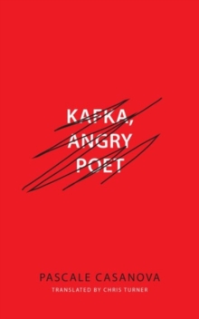 Image for Kafka, Angry Poet