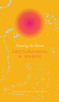 Naming the Dawn