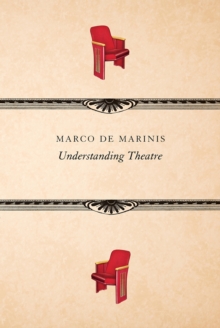 Image for Understanding theatre