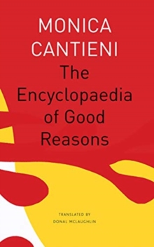 Image for The Encyclopaedia of Good Reasons