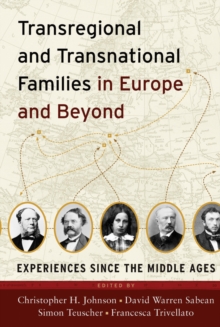Image for Transregional and Transnational Families in Europe and Beyond