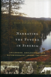 Image for Narrating the Future in Siberia