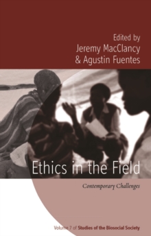 Image for Ethics in the field: contemporary challenges