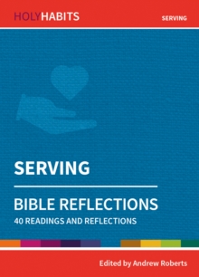 Image for Holy Habits Bible Reflections: Serving