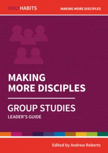 Image for Holy Habits Group Studies: Making More Disciples