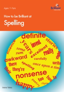 Image for How to Be Brilliant at Spelling