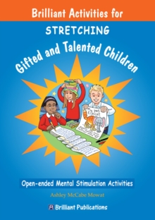 Image for Brilliant activities for stretching gifted and talented children