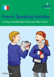 Image for French speaking activities: fun ways to get KS3 pupils to talk to each other in French