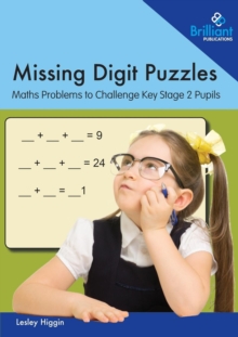 Image for Missing Digit Puzzles : Maths Problems to Challenge Key Stage 2 Pupils