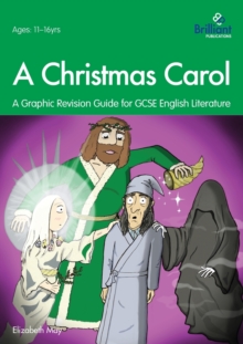 Image for A Christmas carol  : a graphic revision guide for GCSE English literature